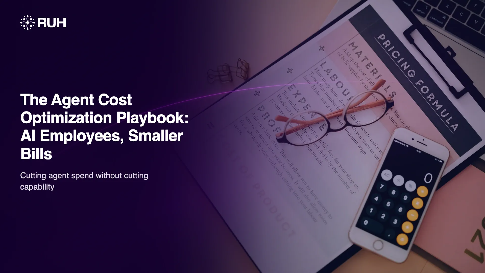 The Agent Cost Optimization Playbook: AI Employees, Smaller Bills