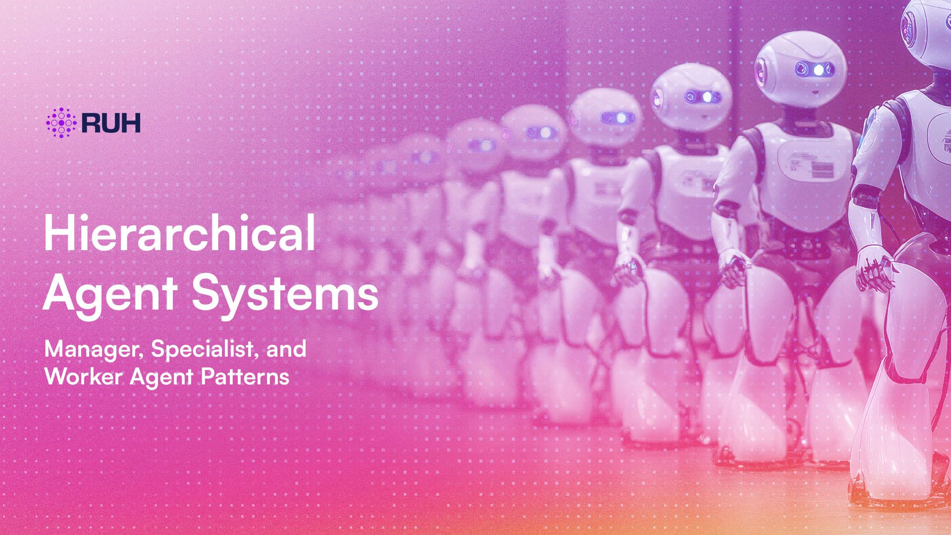 Hierarchical Agent Systems: Manager, Specialist, and Worker Agent Patterns