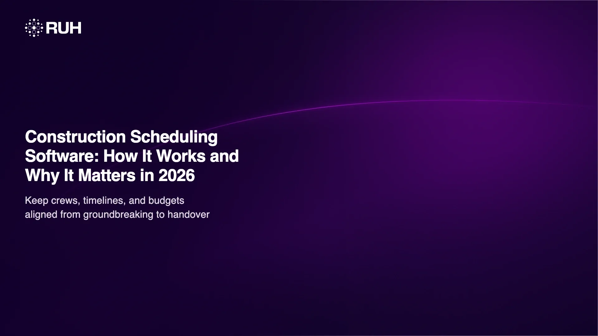 Construction Scheduling Software: How It Works and Why It Matters in 2026