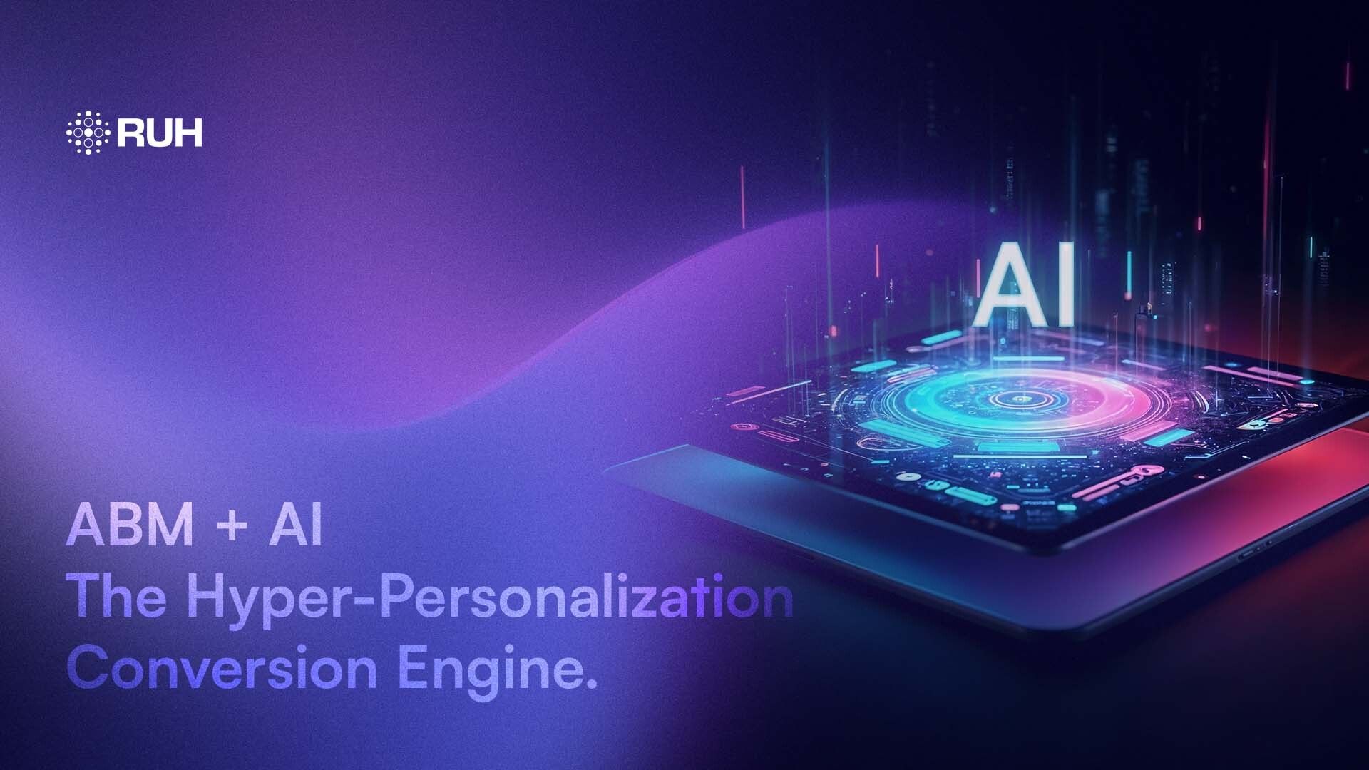 AI- Powered Account-Based Marketing (ABM) : 2026 Ultimate Guide