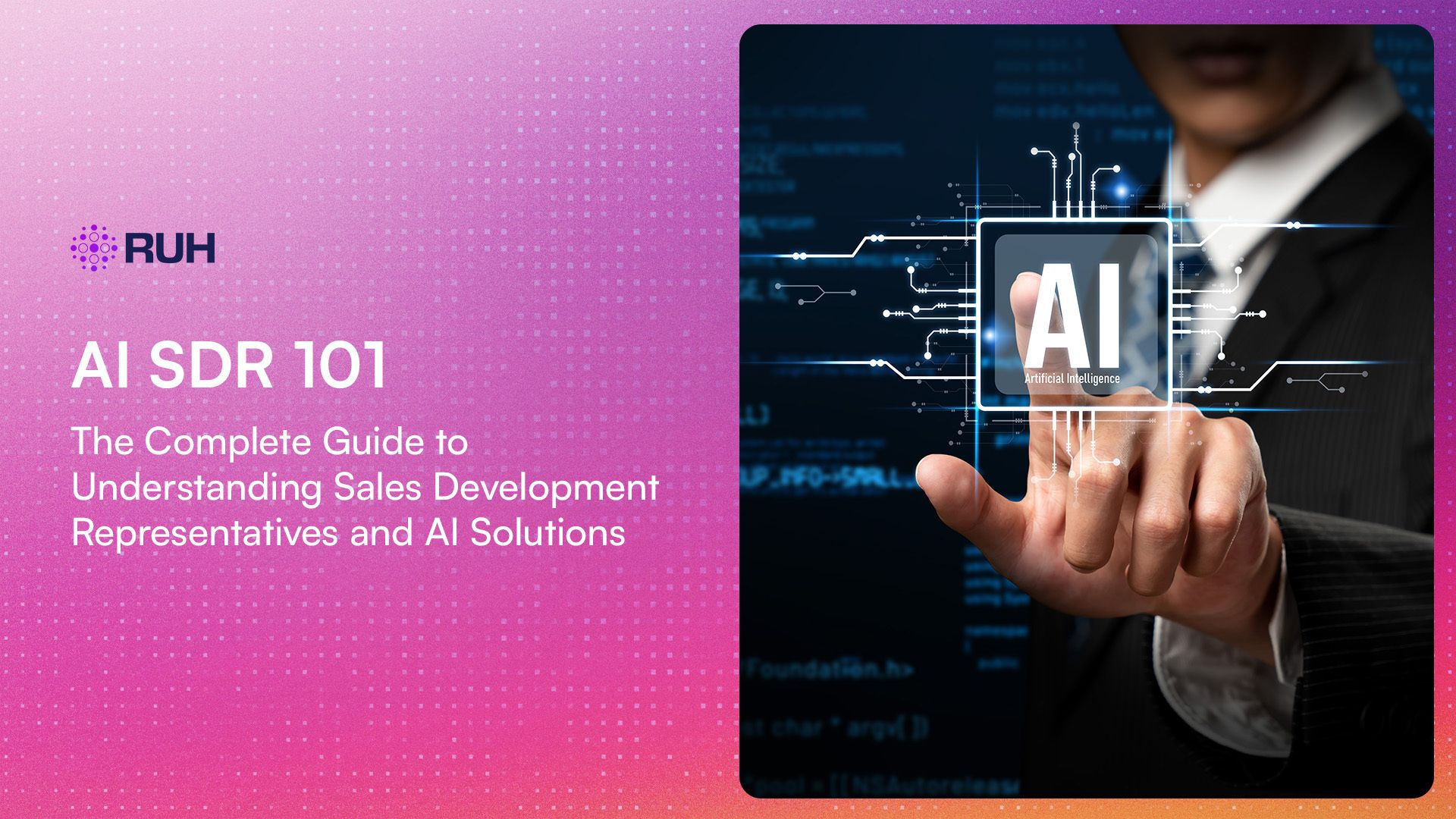 AI SDR 101: The Complete Guide to Understanding Sales Development Representatives and AI Solutions