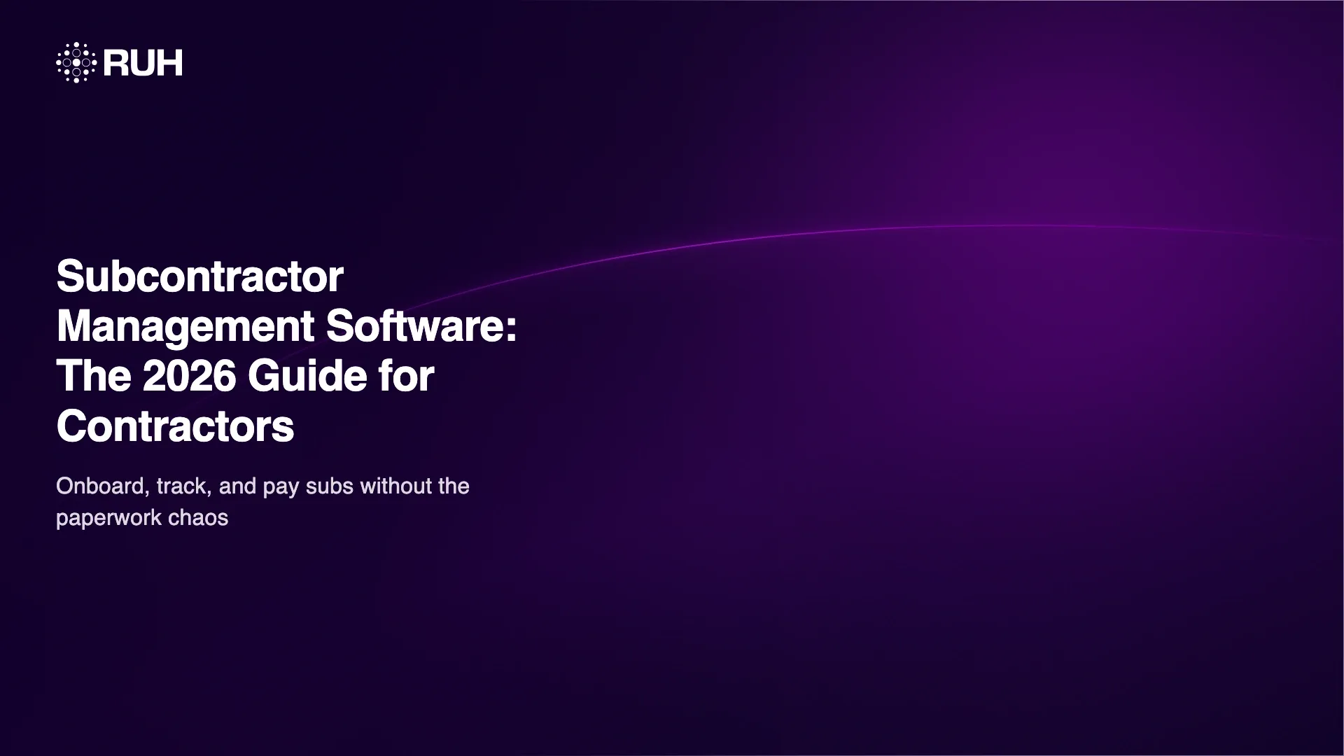 Subcontractor Management Software: The 2026 Guide for Contractors