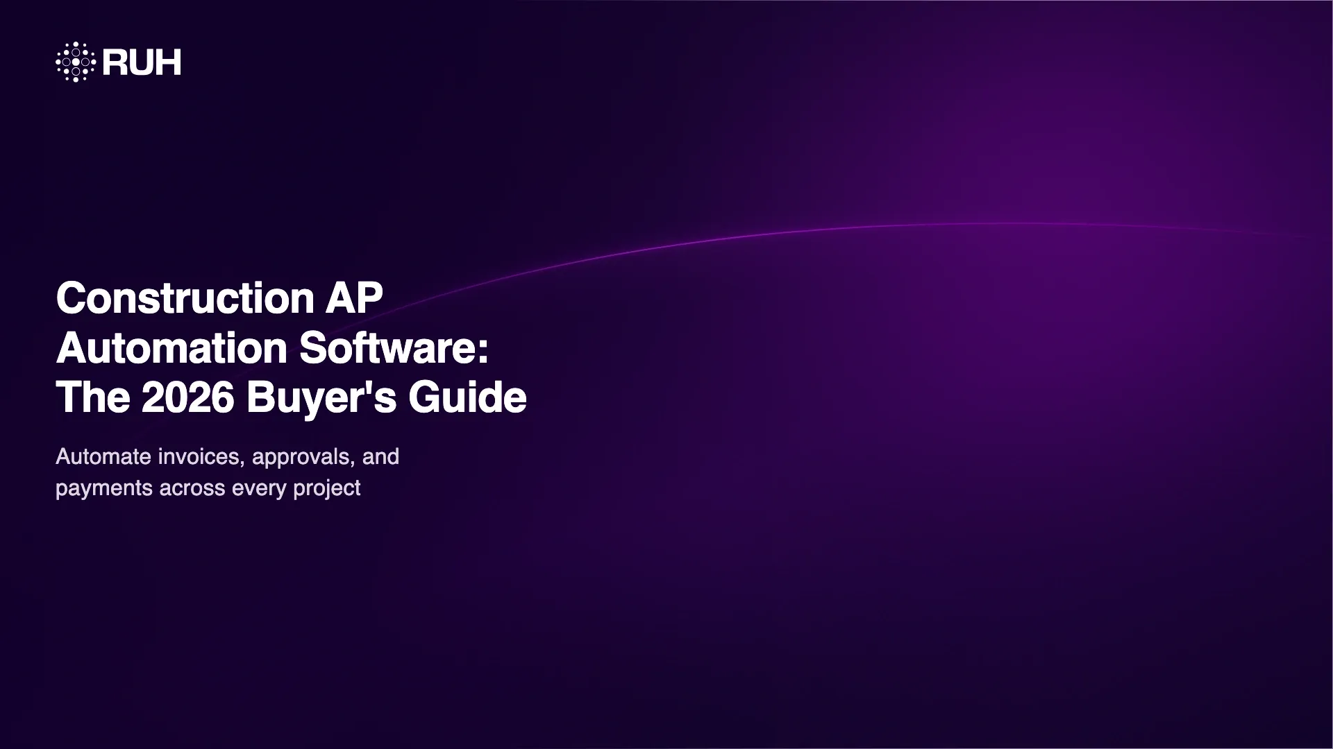 Construction AP Automation Software: The 2026 Buyer's Guide