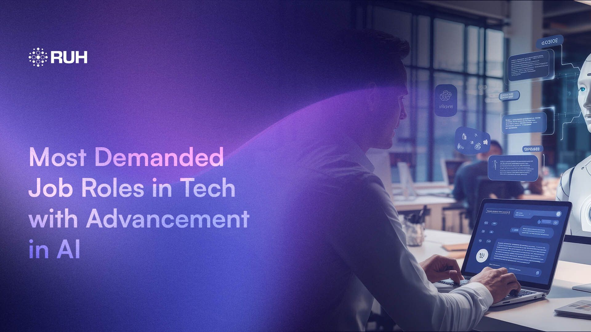 Most Demanded Job Roles in Tech with Advancement in AI