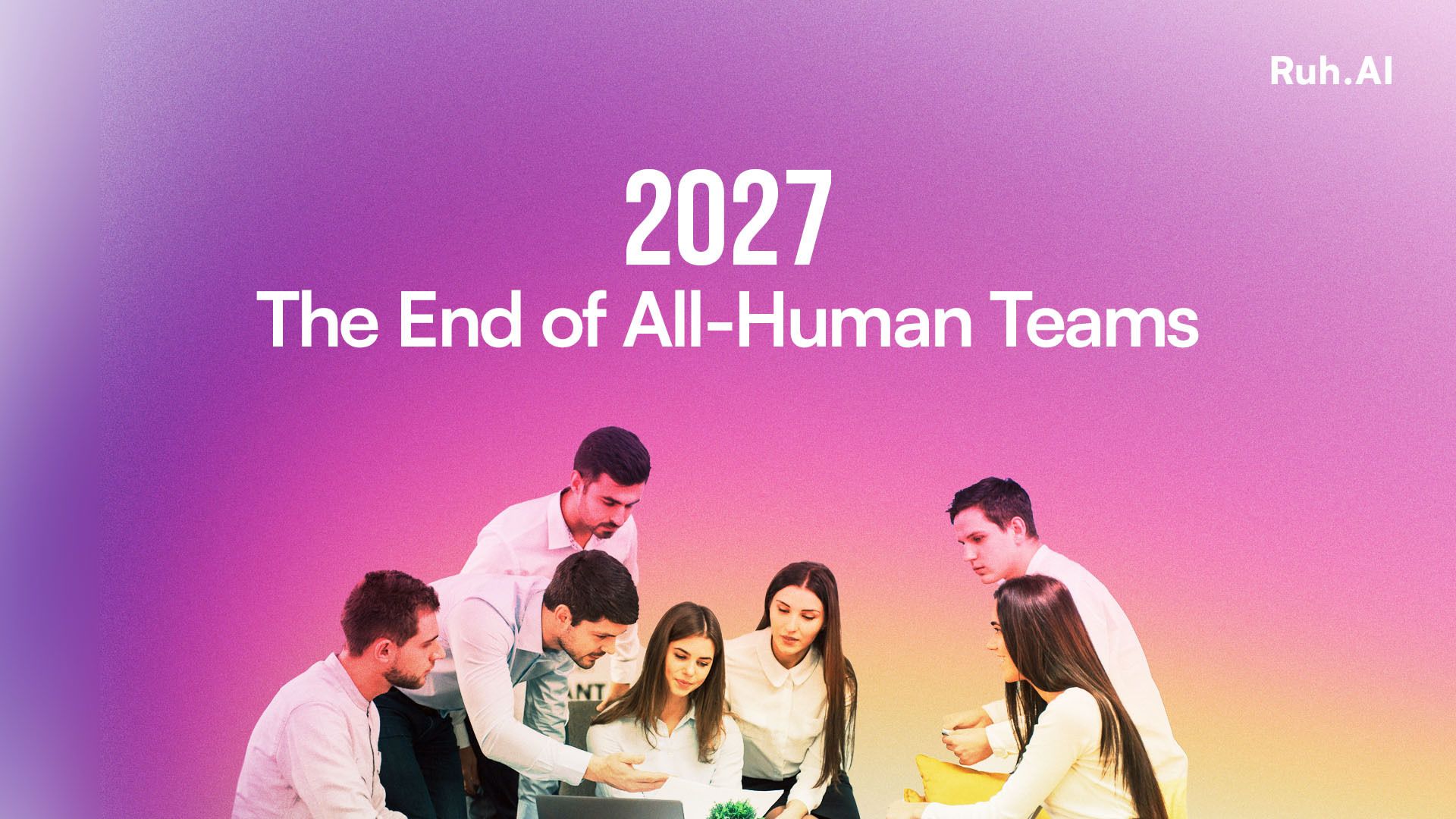 Why Every Company Will Have AI Employees by 2027