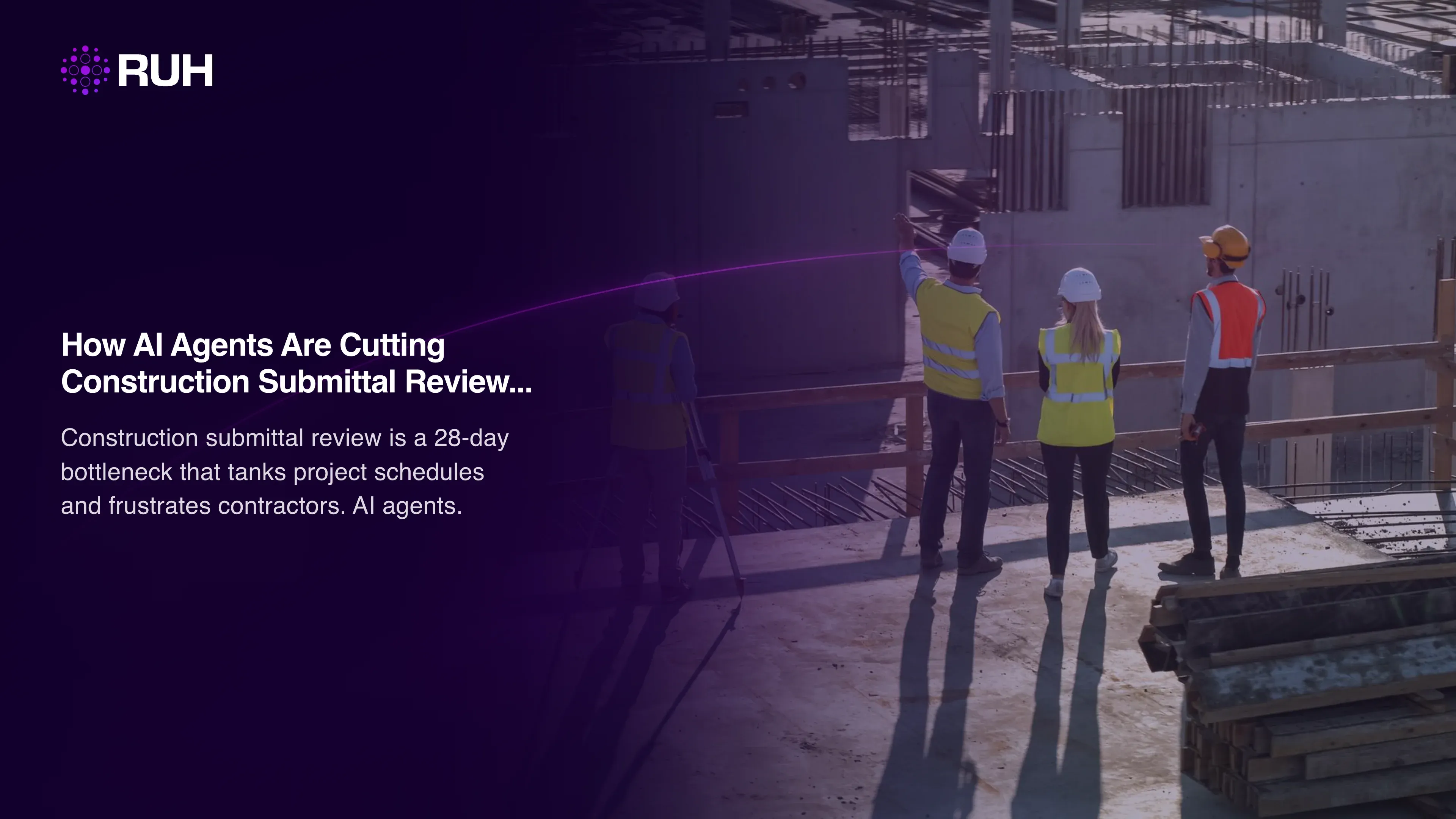 How AI Agents Are Cutting Construction Submittal Review from 4 Weeks to 48 Hours