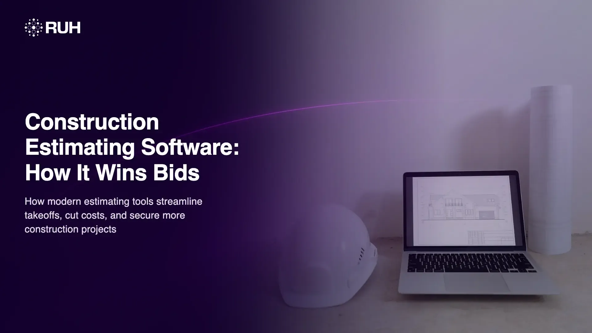 Construction Estimating Software: How It Works and Why It Wins Bids