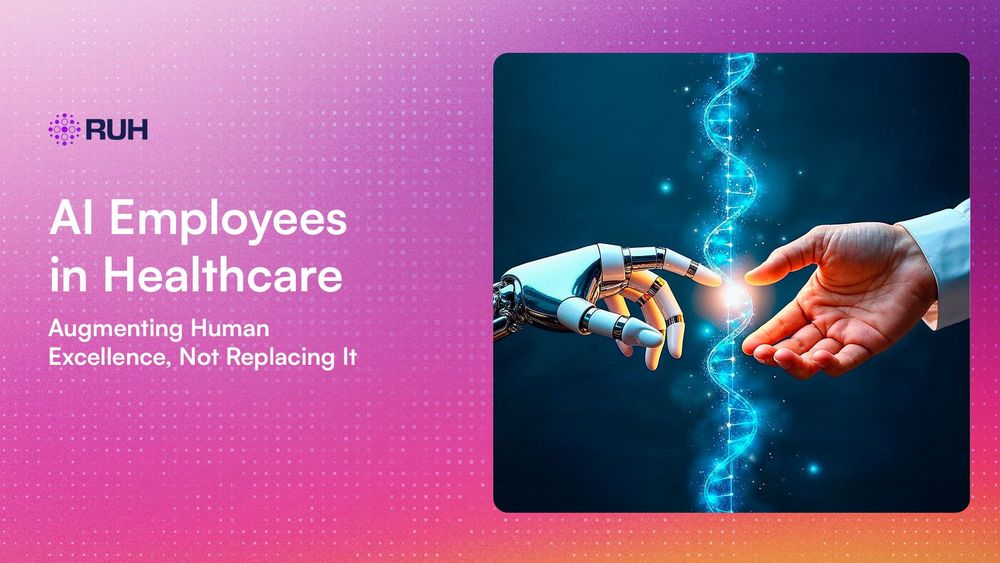 AI Employees in Healthcare: Augmenting Human Excellence, Not Replacing It