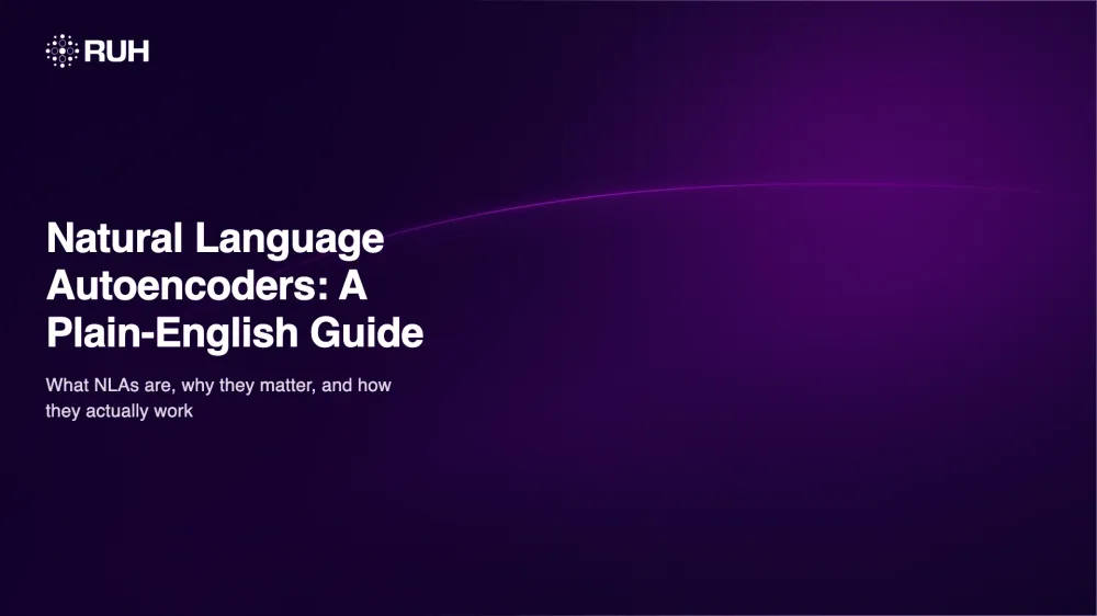 Natural Language Autoencoders: A Plain-English Guide