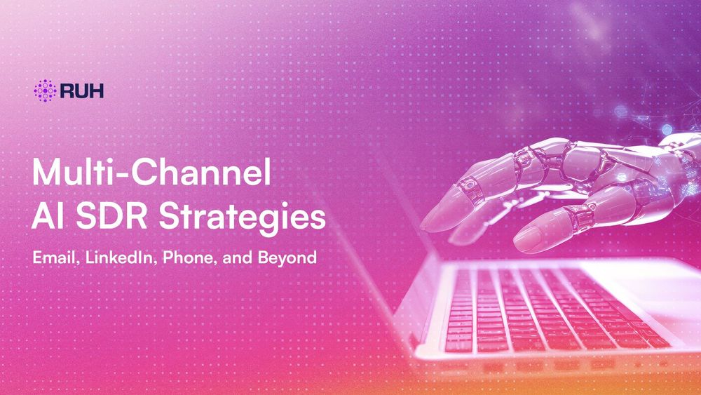 Multi-Channel AI SDR Strategies: Email, LinkedIn, Phone, and Beyond