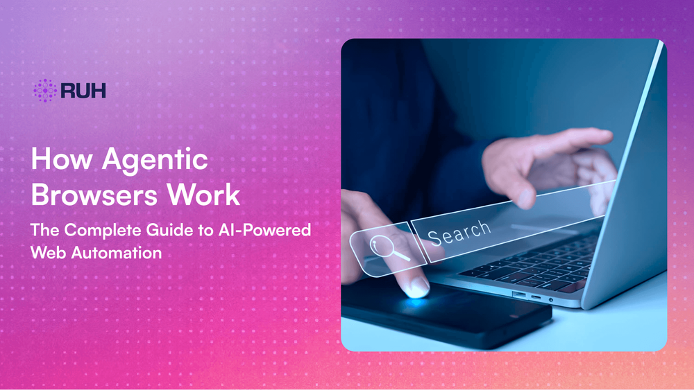 What is an Agentic Browser? The Complete Guide to AI-Powered Web Automation