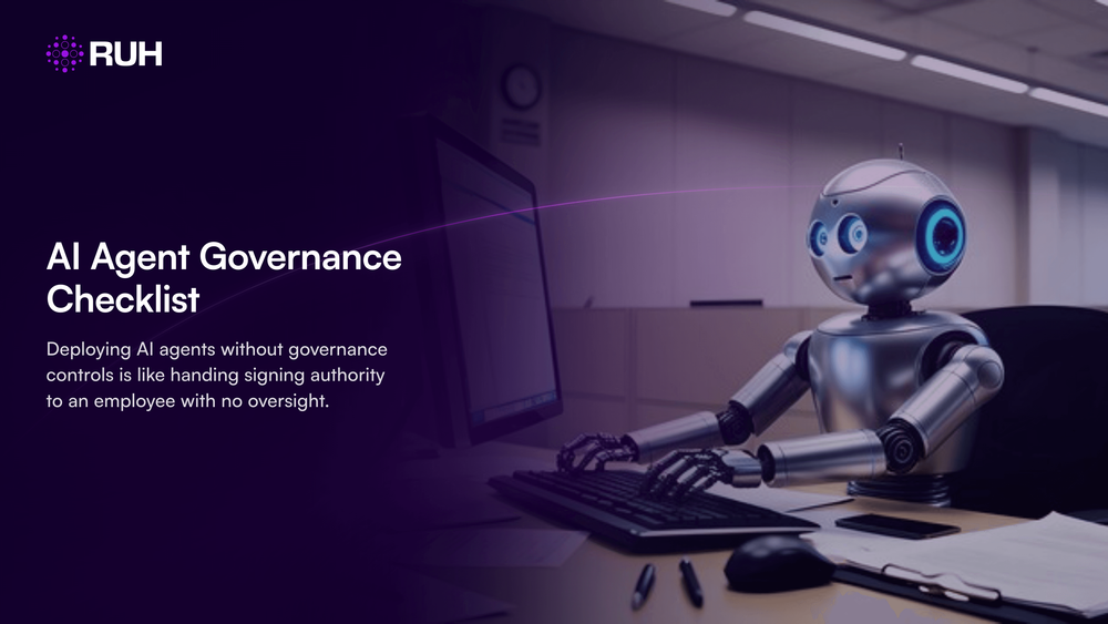 AI Agent Governance Checklist: 7 Things Legal, IT, and Ops Must Verify Before Your First Deployment
