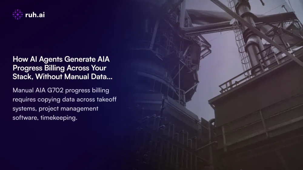 How AI Agents Generate AIA Progress Billing Across Your Stack, Without Manual Data Entry