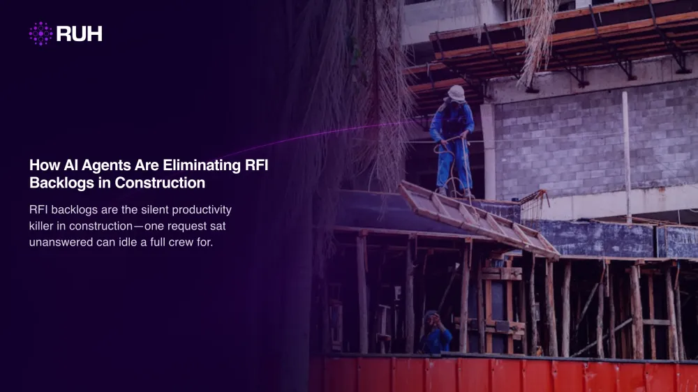 How AI Agents Are Eliminating RFI Backlogs in Construction