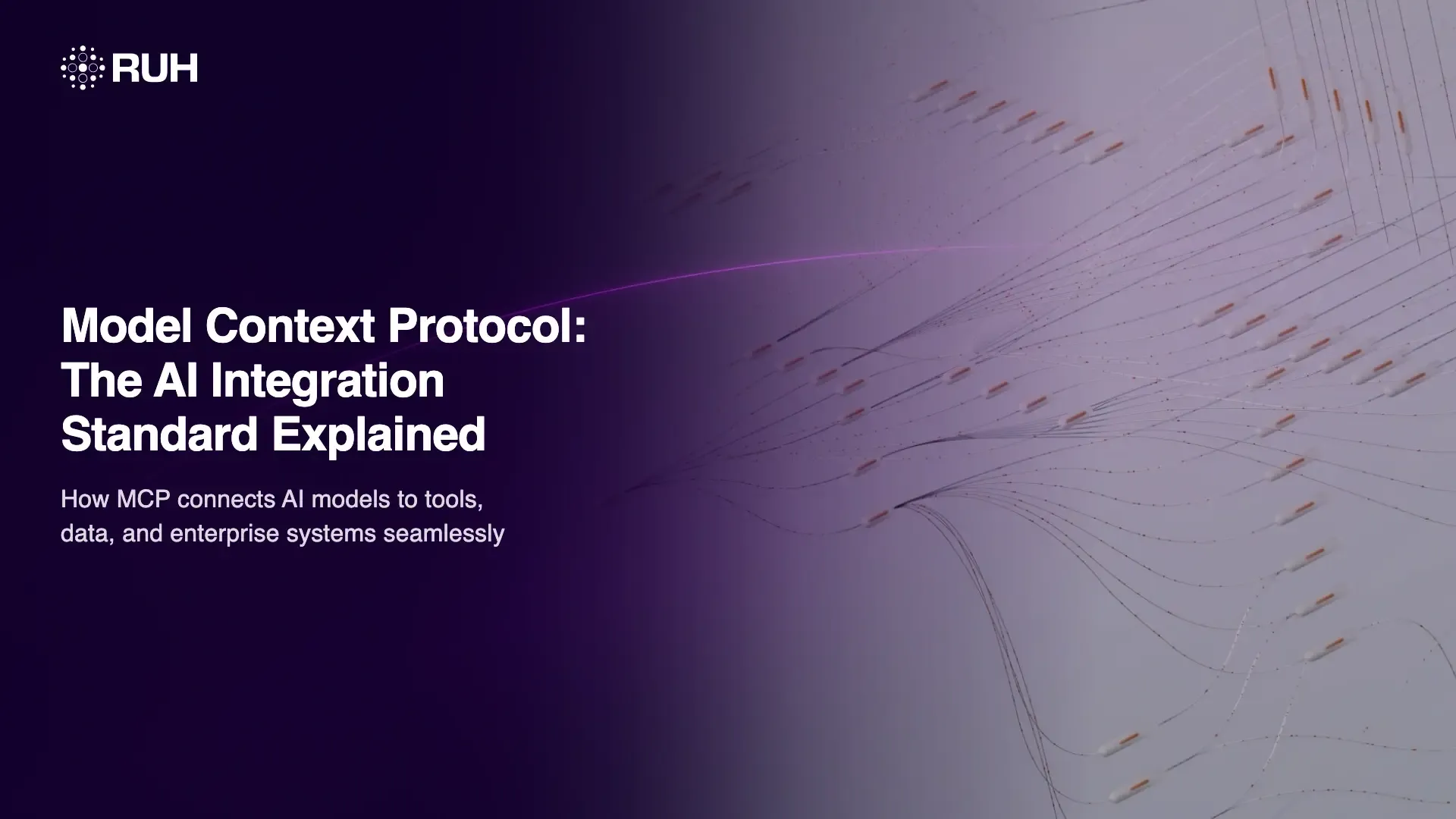 Model Context Protocol: The AI Integration Standard Explained