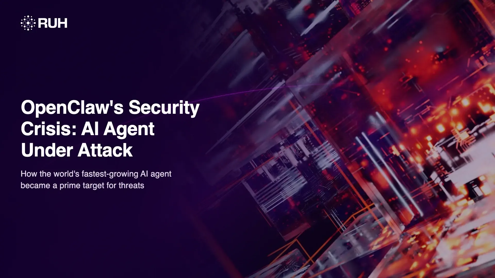 OpenClaw's security crisis: how the world's fastest-growing AI agent became a target